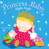 Cover image: Princess Baby, Night-Night 9780375844621