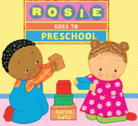 Cover image: Rosie Goes to Preschool 9780385379175
