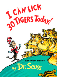 Cover image: I Can Lick 30 Tigers Today! and Other Stories 9780394800943