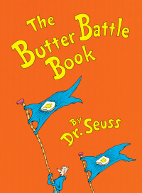Cover image: The Butter Battle Book 9780394865805