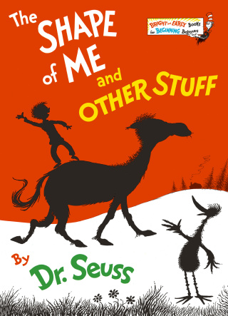 Cover image: The Shape of Me and Other Stuff 9780394826875