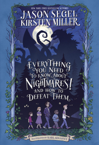 Cover image: Everything You Need to Know About NIGHTMARES! and How to Defeat Them 9780385744317