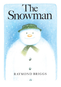 Cover image: The Snowman 9780394839738