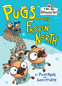 Cover image: Pugs of the Frozen North 9780385387965