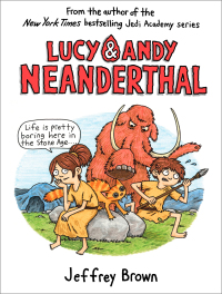 Cover image: Lucy & Andy Neanderthal 9780525643975