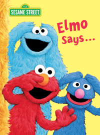 Cover image: Elmo Says... (Sesame Street) 9780375845406