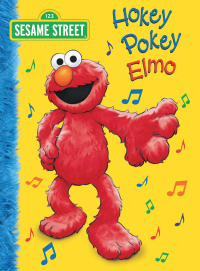 Cover image: Hokey Pokey Elmo (Sesame Street) 9780375835070