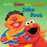 Cover image: Elmo and Ernie's Joke Book (Sesame Street) 9780307930538