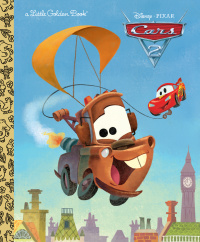 Cover image: Cars 2 Little Golden Book (Disney/Pixar Cars 2) 1st edition 9780736427814