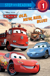 Cover image: Old, New, Red, Blue! (Disney/Pixar Cars) 1st edition 9780736424103
