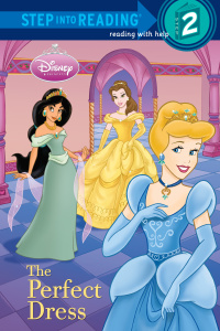 Cover image: The Perfect Dress (Disney Princess) 1st edition 9780736425582