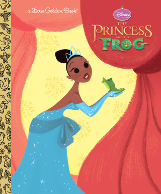 Cover image: The Princess and the Frog Little Golden Book (Disney Princess and the Frog) 1st edition 9780736426282