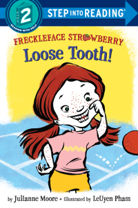Cover image: Freckleface Strawberry: Loose Tooth! 9780385391979