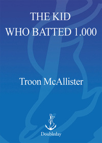 Cover image: The Kid Who Batted 1.000 9780385503372