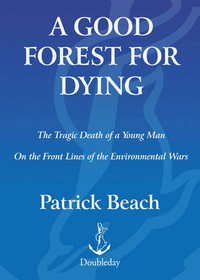 Cover image: A Good Forest for Dying 9780385506175