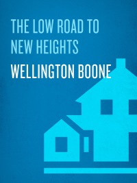 Cover image: The Low Road to New Heights 9780385500876