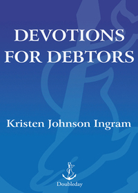 Cover image: Devotions for Debtors 9780385510783