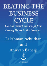 Cover image: Beating the Business Cycle 9780385509534