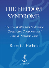 Cover image: The Fiefdom Syndrome 9780385510677