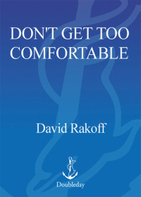 Cover image: Don't Get Too Comfortable 9780385510363