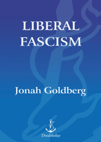 Cover image: Liberal Fascism 9780385511841