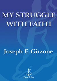 Cover image: My Struggle with Faith 9780385517126