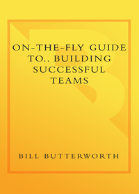 Cover image: On-the-Fly Guide to Building Successful Teams 9780385519694