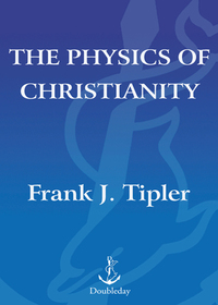Cover image: The Physics of Christianity 9780385514248