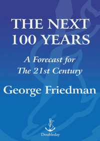 Cover image: The Next 100 Years 9780385517058