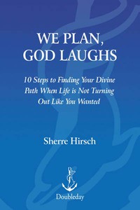 Cover image: We Plan, God Laughs 9780385523615
