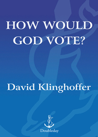 Cover image: How Would God Vote? 9780385515429