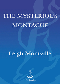 Cover image: The Mysterious Montague 9780385520331