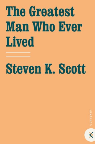 Cover image: The Greatest Man Who Ever Lived 9780385526005