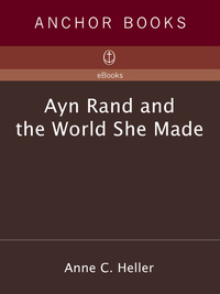 Cover image: Ayn Rand and the World She Made 9780385513999