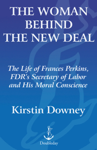 Cover image: The Woman Behind the New Deal 9780385513654