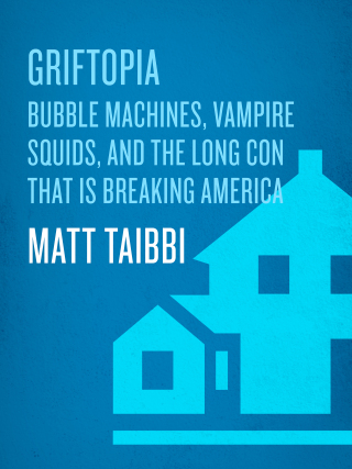 Cover image: Griftopia 9780385529952
