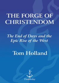 Cover image: The Forge of Christendom 9780385520584