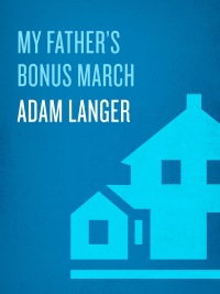 Cover image: My Father's Bonus March 9780385523721