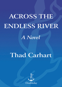 Cover image: Across the Endless River 9780767931731