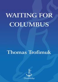 Cover image: Waiting For Columbus 9780385529136