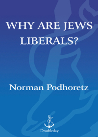 Cover image: Why Are Jews Liberals? 9780385529198