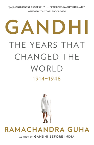 Cover image: Gandhi: The Years That Changed the World, 1914-1948 9780385532310