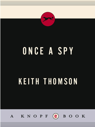 Cover image: Once A Spy 9780385530781