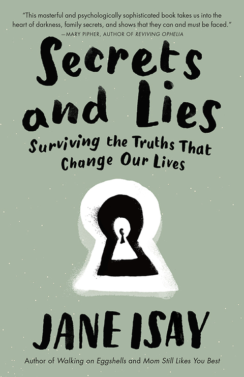 Secrets and Lies : Surviving the Truths That Change Our Lives - FULL INSTANT DOWNLOAD | PDF DOCX EPUB