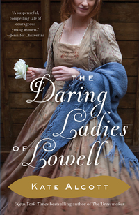 Cover image: The Daring Ladies of Lowell 9780385536493