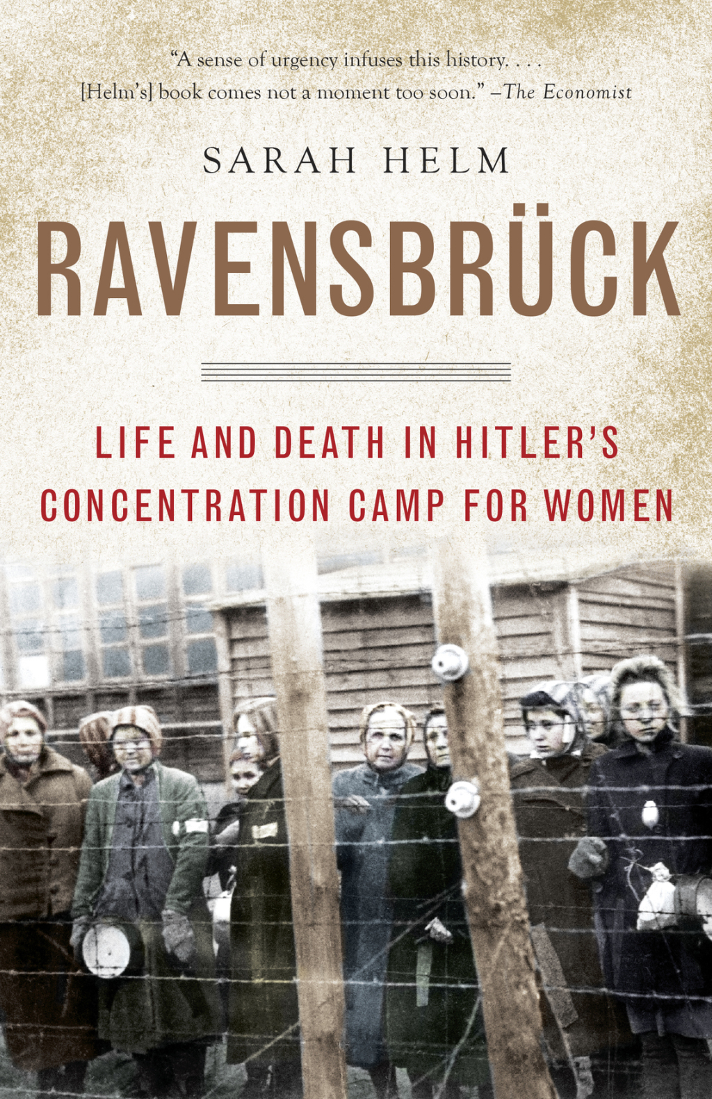 Ravensbruck Life and Death in Hitler’s Concentration Camp for Women