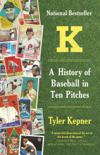 Cover image: K: A History of Baseball in Ten Pitches 9780385541015