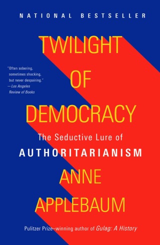 Cover image: Twilight of Democracy 9780385545808