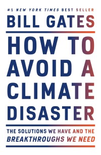 Cover image: How to Avoid a Climate Disaster 9780593081853