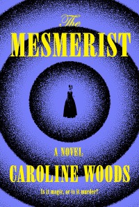 Cover image: The Mesmerist 9780385550161